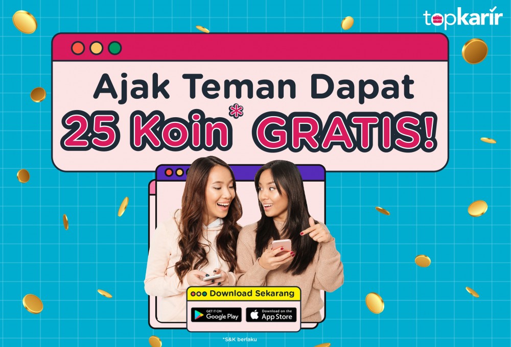 Ajak Teman Gabung, Kamu dan Temanmu Dapat Untung! | TopKarir.com