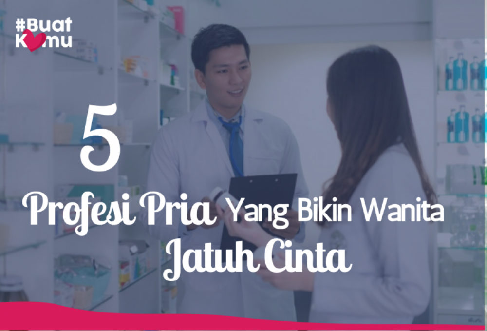 5 Profesi Pria Yang Bikin Wanita Jatuh Cinta | TopKarir.com