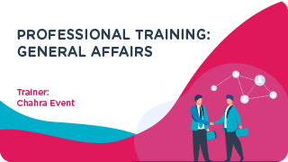 Professional Training: General Affairs