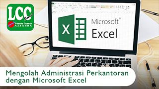 Mengolah Administrasi Perkantoran dengan Microsoft Excel