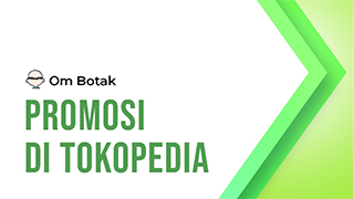 Promosi Di Tokopedia