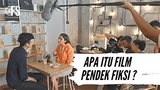 Cara Mudah Bikin Film Pendek Fiksi