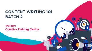 Content Writing 101 Batch 2